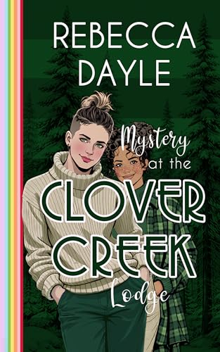 Mystery at the Clover Creek Lodge (Kindle Edition)