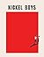 Nickel Boys : Screenplay