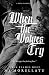 When the Wolves Cry (Twin Flames Duet Book One)