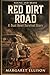Red Dirt Road: A Dust Bowl ...
