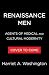 Renaissance Men: Agents of Medical and Cultural Modernity