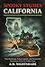 California: True Hauntings,...