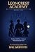 Leoncrest Academy: An Academy Light Novel (Second Son of the 34th)