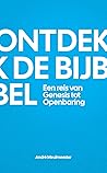 Ontdek de Bijbel:...
