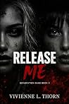 Release Me