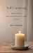 Still Growing: : Thoughtful...