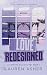 Love Redesigned - Lakefront Billionaire Tome 1: Par l'autrice de The Fine Print