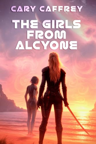 The Girls From Alcyone