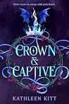 Crown & Captive
