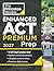 Princeton Review Enhanced ACT Premium Prep, 2027: 8 Practice Tests + Content Review + Strategies (2026) (College Test Preparation)