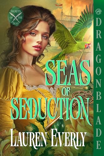 Seas of Seduction (Secrets of the Seas, #2)