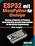 ESP32 mit MicroPython für E...