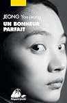 Un Bonheur Parfait