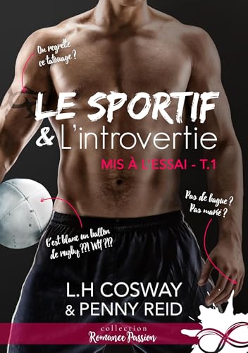 Le sportif et l'introvertie: Mis à l'essai - 1 (French Edition)