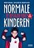 Normale kinderen by Wendy Peerlings