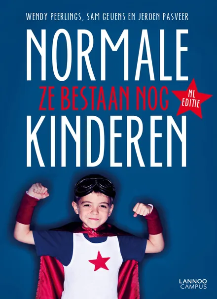 Normale kinderen: Ze bestaan nog