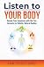 Listen to Your Body by Hin Chiu Fung