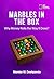 Marbles in the Box by Mandar M. Deshpande Marbles in the Box by Mandar M. Deshpande