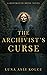 The Archivist's Curse (The ...