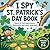 I Spy St. Patrick's Day Boo...