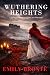 Wuthering Heights: Emily Br...