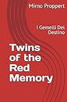 Twins of the Red ...