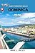 Guida turistica della Dominica 2026: Esplorando la natura, la cultura e l'avventura nell'Isola delle Meraviglie (Italian Edition)