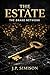 The Estate by J.P. Simison