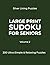 Large Print Sudoku for Seniors – Volume 2: 200 Ultra-Simple & Relaxing Puzzles with Full Solutions (Silver Lining Puzzle Series)