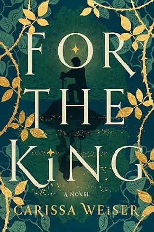 For the King: A Novel (For the King, #1)