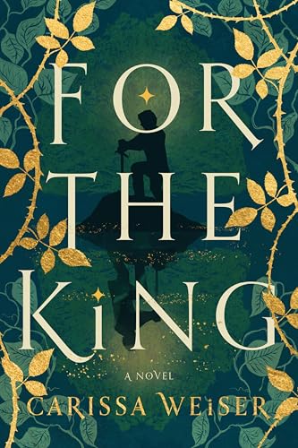 For the King: A Novel (For the King, #1)