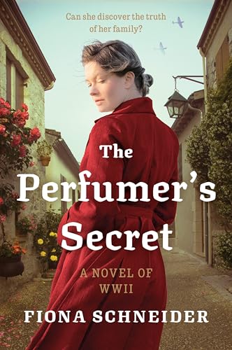 The Perfumer’s Secret: A WWII Novel (Paperback)