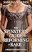 The Spinster's Guide to Reforming a Rake by Sabrina Warren