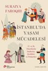 İstanbul’da Yaşam...