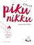 Pikkunikku by Monika Baudišová