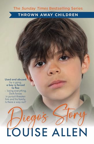 Diego's Story: Thrown Away Children series (Kindle Edition)