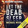 Let the Dead Sleep