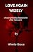 Loving Again Wisely : Heali...