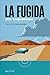 La fugida