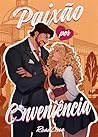 Paixão por conveniência (Babacas de terno Readlissa) (Portuguese Edition) Book cover for Paixão por conveniência (Babacas de terno Readlissa) (Portuguese Edition)