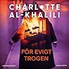 För evigt trogen (Olivia Oldenheim, #3)