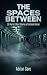 The Spaces Between: 20 Horr...
