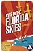 Eyes in the Florida Skies