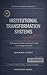 Institutional Transformatio...