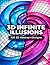 3D Infinite Illusions: 100 ...