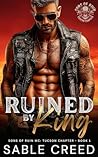 Ruined by King: A...