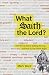 What Saith the Lord?: KJV W...