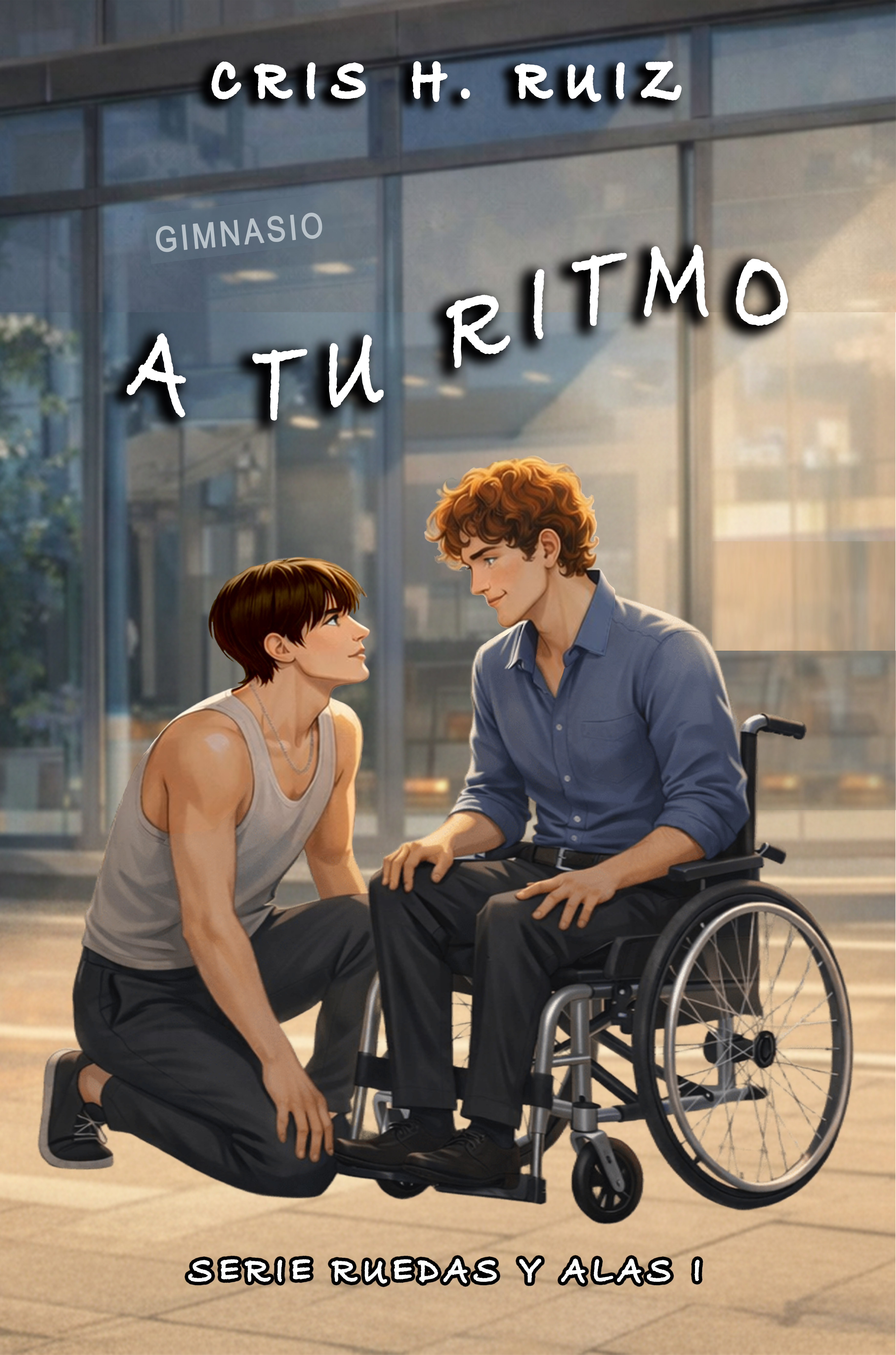 A TU RITMO (Serie Ruedas y Alas nª1) Romance gay