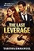 The Last Leverage