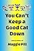 You Can't Keep a Good Cat D...